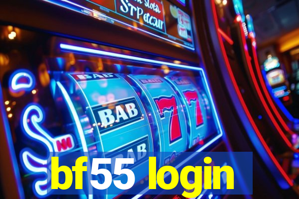 bf55 login